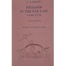 BOXER, C. R. - FIDALGOS IN THE FAR EAST. 1550-1770. Oxford in Asia Historial Reprints. 