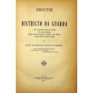 CASTRO, José Osório da Gama e. - DIOCESE E DISTRICTO DA GUARDA. Serie de apontamentos historicos e tradicionaes sobre as suas antiguidades; algumas observações respeitantes á actualidade; e notas referentes á cathedral egitaniense e respectivos prelados.