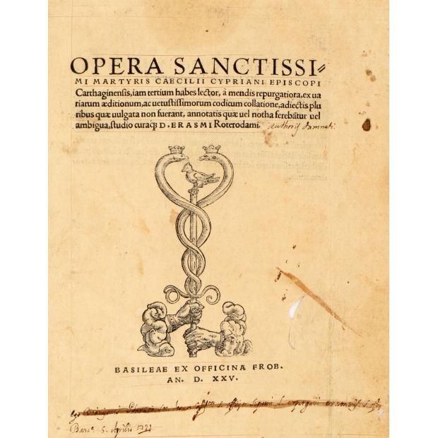 CIPRIANO, São. - OPERA SANCISSIMI MARTYRIS CAECILII CYPRIANI EPISCOPI Carthaginensis, itam tertium habes lector, a mendis repurgatoria, ex variarum aeditionum, ac vetustitissimorum codicum collatione, adiectis pluribus quae vulgata non fuerant, annotatis que vel notha ferabatur vel ambigua studio cura [.] D. Erasmi Roterodami. 