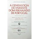 HOLANDA E SIMÃO BENING, António de. - A GENEALOGIA DO INFANTE DOM FERNANDO DE PORTUGAL. Fac-simile do ms. da British Library - ADD. 12 531. Introdução, notas, direcção artística e gráfica de Martim de Albuquerque e João Paulo de Abreu e Lima.