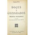 ISALITA DOCES E COZINHADOS. Receitas escolhidas. 16ª edição inteiramente refundida e muito ampliada. 