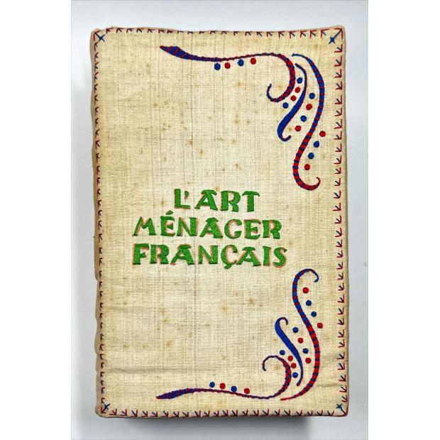 L' ART MÉNAGER FRANÇAIS. Publié sous la direction de Paul Breton. 