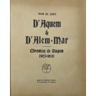 LIMA, Veva de. -  D'AQUEM & D'ALÉM-MAR. Chronicas de viagem (1923-1924). 