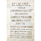 MANUSCRITO.  RELAZIONE DELLA CONDANNA ED ESECUZIONE DEL GESUITA GABRIELE MALAGRIDA. Dall´Abate e Platei scritta ad um Vescovo di Francia. 