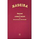 PICKEN, Andrew. - MADEIRA. Illustrated by... With a Description of the Island. 