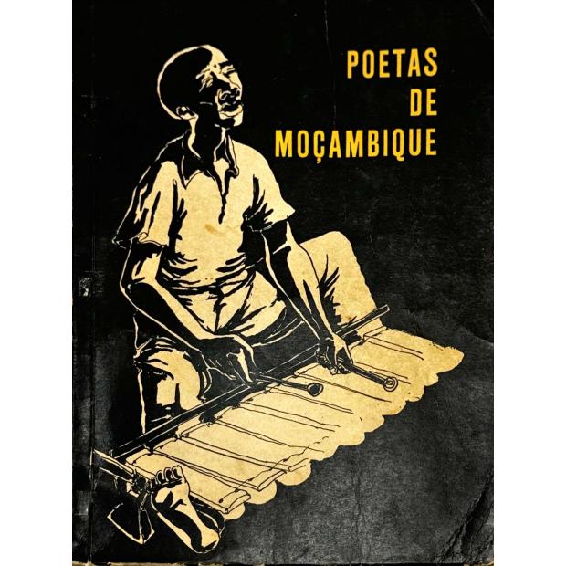 POETAS DE MOÇAMBIQUE Prefácio de Alfredo Margarido.