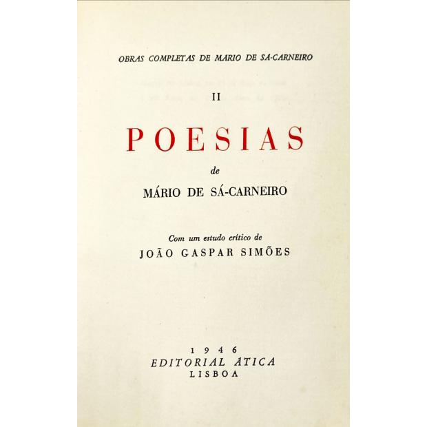 SÁ-CARNEIRO, Mário de. - POESIAS DE... Com um estudo critico de João Gaspar Simões.