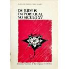 TAVARES, Maria José Pimenta Ferro. - OS JUDEUS EM PORTUGAL NO SÉCULO XV. Volume I (e Volume II). 