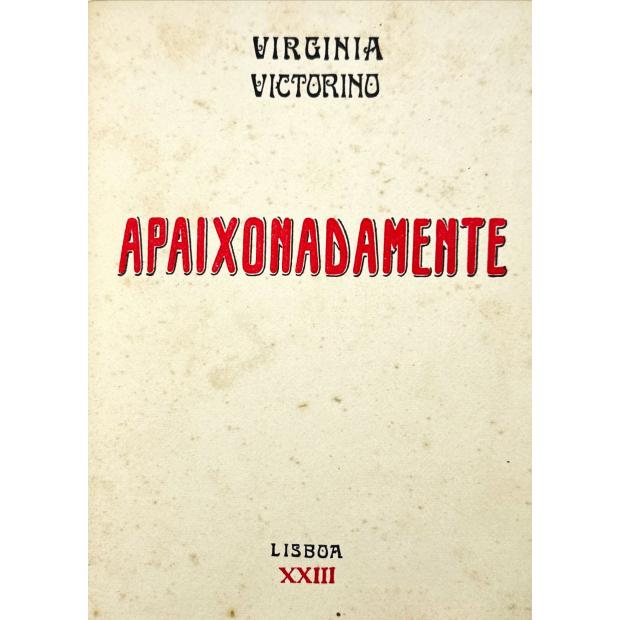 VICTORINO, Virgínia. - APAIXONADAMENTE. 