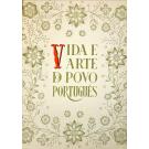 VIDA E ARTE DO POVO PORTUGUÊS. 