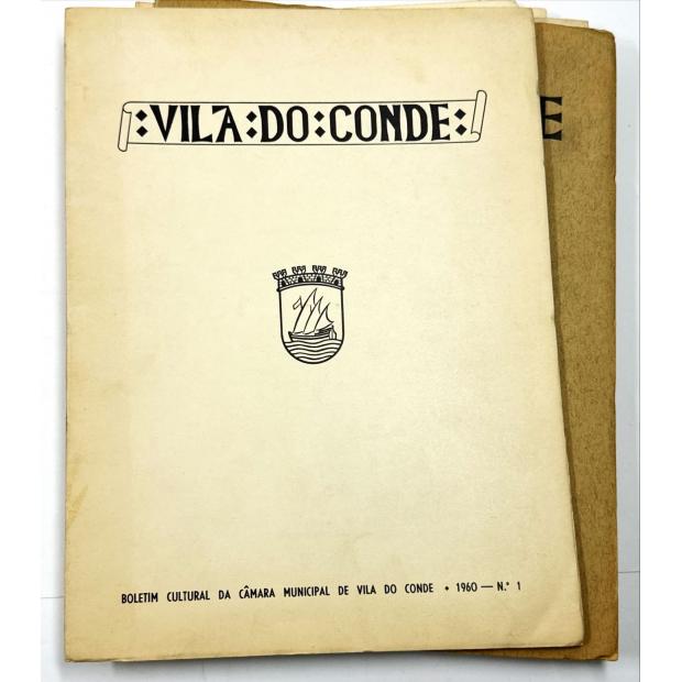 VILA DO CONDE. Boletim Cultural da Câmara Municipal de... Nº 1 (ao 6). 