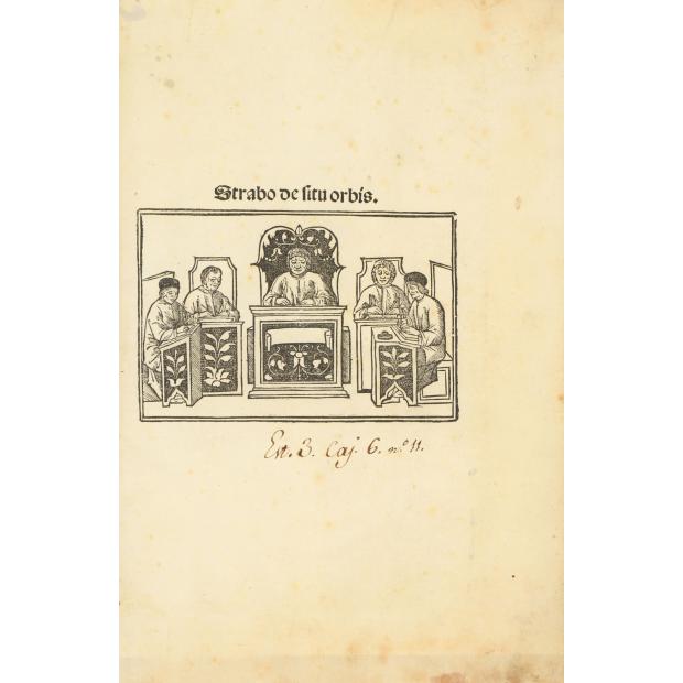 STRABO. - (ESTRABÃO) Strabonis Gnosii Amasini scriptoris caeleberrimi de situ orbis libri. xyii e graeco traducti Gregorio STRABO DE SITU ORBIS. Typhernale: ac Guarino Veronense interpretibus. (No cólofon) - Strabonis Amasini Scriptores illustris geographiae opus finit.