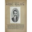 ACÇÃO REALISTA. Redactor Principal: Ernesto Gonçalves. Nº1 (ao nº 32). 