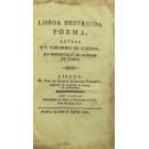 ALMEIDA, P. Teodoro de. - LISBOA DESTRUÍDA. 