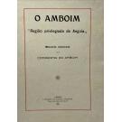 AMBOIM (O). REGIÃO PRIVILEGIADA DE ANGOLA. 