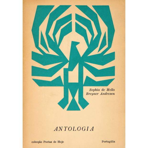 ANDRESEN, Sophia de Mello Breyner. - ANTOLOGIA. 1944-1967. 