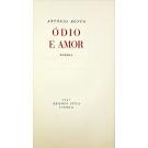 BOTTO, António. - ÓDIO E AMOR. Poemas. 