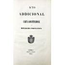 CARTA CONSTITUCIONAL DA MONARCHA PORTUGUEZA. Decretada e dada pelo Rei de Portugal e Algarves D. Pedro IV Imperador do Brasil aos 29 de abril de 1826.