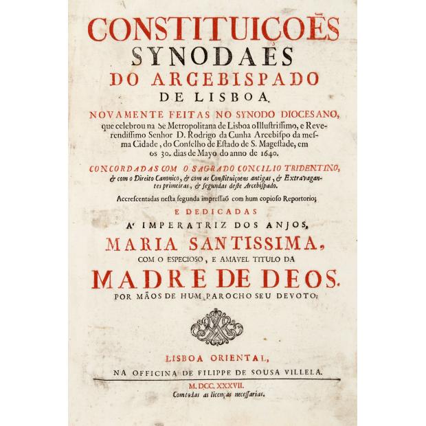 CONSTITUIÇÕES SYNODAES DO ARCEBISPADO DE LISBOA, NOVAMENTE FEITAS NO SYNODO DIOCESANO