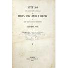 LOUREIRO, Adolfo. - ESTUDOS SOBRE ALGUNS PORTOS COMERCIAES DA EUROPA, ASIA, AFRICA E OCEANIA, e sobre diversos serviços concernentes á engenheria civil. Vol. I e II + atlas.