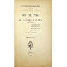 LOUREIRO, Adolfo. - NO ORIENTE. DE NAPOLES Á CHINA. (Diário de viagem). Primeiro volume (e Segundo Volume). 