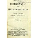 PINTO, Fernão Mendes. - PEREGRINAÇÃO DE... Nova edição conforme á primeira de 1614. 