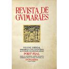 REVISTA DE GUIMARÃES. VOLUME ESPECIAL. Comemorativo dos Centenários da Fundação e da Restauração de Portugal. 