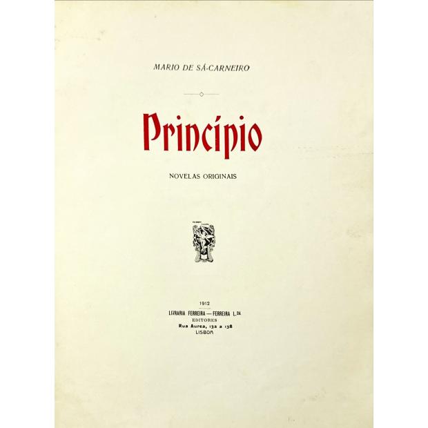 SÁ-CARNEIRO, Mário de. - PRINCIPIO. Novelas originais. 