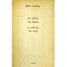 VASCONCELOS, Mário Cesariny de. - AS MÃOS NA ÁGUA A CABEÇA NO MAR. 