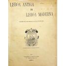 VIDAL, Angelina. - LISBOA ANTIGA E LISBOA MODERNA. Elementos históricos da sua evolução. 