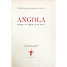 ANGOLA. PROVÍNCIA DE PORTUGAL EM ÁFRICA. 