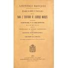 ARRIAGA, Visconde da.- EXAME SOBRE O TRATADO RELATIVO A BAHIA E TERRITORIO DE LOURENÇO MARQUES CONCLUIDO ENTRE PORTUGAL E A INGLATERRA.