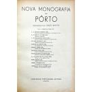 BASTOS, Carlos. - NOVA MONOGRAFIA DO PÔRTO. Organizada por... 