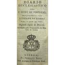 DIARIO ECCLESIASTICO PARA O REINO DE PORTUGAL, PRINCIPALMENTE PARA A CIDADE DE LISBOA. Para o anno de 1830. Segundo depois do Bissexto.