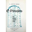 GRAÇA, A. Santos. - O POVEIRO. Usos. Costumes. Tradições. Lendas. 