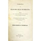 MIRANDA, Francisco de Sá de. - POESIAS DE... Edição feita sobre cinco manuscriptos ineditos e todas as edições impressas. Acompanhada de um estudo sobre o poeta e um retrato por Carolina Micaëlis de Vasconcellos. 