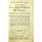 NARRAÇÃO DA LAPA AONDE APPARECEO N. SRA. DA CONCEIÇÃO DA ROCHA. 