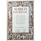 NOBREZA DE PORTUGAL. Bibliografia. Biografia. Cronologia. Filatelia. Genealogia. Heráldica. História. Nobiliarquia. Numismática. Volume I (ao III).