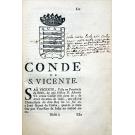 SOUSA, D. António Caetano de. - MEMORIAS HISTÓRICAS, E GENEALOGICAS DOS GRANDES DE PORTUGAL, QUE CONTÉM A ORIGEM, E ANTIGUIDADE de suas Familias: os Estados, e os Nomes dos que actualmente vivem, suas Arvores de Costado, as allianças das Casas, e os Escudos de Armas, que lhes competem, até o anno de 1754. Segunda impressão, continuada até o presente.