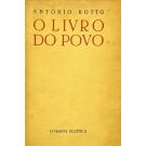 BOTTO, António. - O LIVRO DO POVO. Tiragem especial.