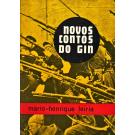 LEIRIA, Mário Henrique. - NOVOS CONTOS DO GIN. Capa do autor.