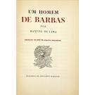 LIMA, Manuel de. - UM HOMEM DE BARBAS. Prefácio de Almada Negreiros. 