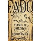 RÉGIO, José. - FADO. Versos de... e desenhos de Júlio. 