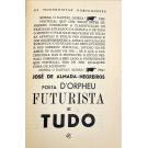 VEIGA, Pedro. - OS MODERNISTAS PORTUGUESES. Escritos públicos, proclamações e manifestos, coordenados por Petrus que imaginou a obra e a dirigiu e deu à estampa. Vol. I (ao 6) 