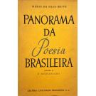 BRITO, Mário da Silva. – PANOMARA DA POESIA BRASILEIRA. Volume VI - Modernismo. 