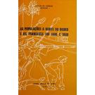 AZEVEDO, Carlos de. - AS POPULAÇÕES A NORTE DO DOURO E OS FRANCESES EM 1808 E 1809. 