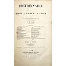 ﻿BONNEFOUX ET PARIS, Baron de. - DICTIONNAIRE DE MARINE A VOILES ET A VAPEUR. Vol. I (e II).