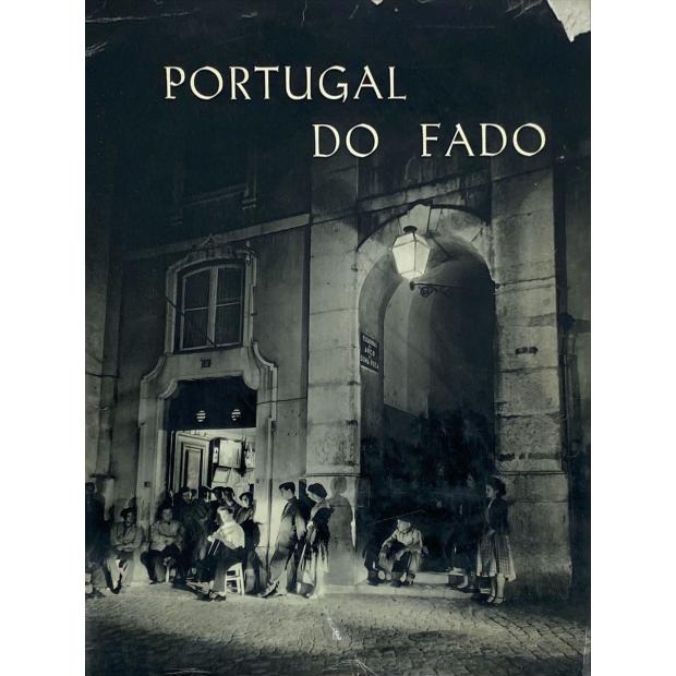 BRANCO E MASCARENHAS BARRETO, Carlos. - PORTUGAL DO FADO. Realização artística e antologia de textos de... 