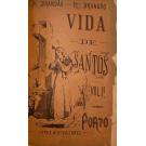 BRANDÃO, J. e R. - VIDA DE SANTOS. VIRGEM MARIA (MÃE DE DEUS) E SANTA ISABEL (RAINHA DE PORTUGAL). 1º Volume. 