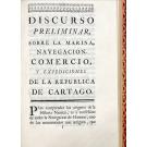 CAMPOMANES, Pedro Rodriguez. - ANTIGÜEDAD MARITIMA DE LA REPUBLICA DE CARTAGO. Con el periplo de su general Hannon, traducido del griego, e ilustrado.